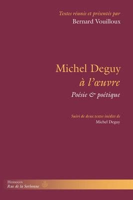 Tapa de Michel Deguy à l'œuvre