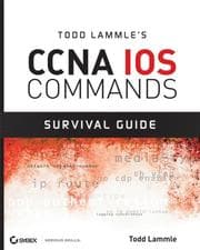 Tapa de Todd Lammle's CCNA IOS commands survival guide
