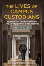 Tapa de Lives of Campus Custodians