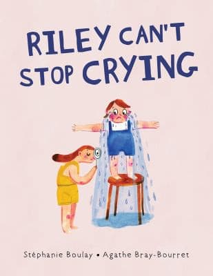 Tapa de Riley Can't Stop Crying