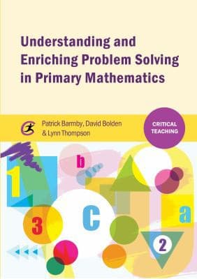 Tapa de Understanding and Enriching Problem Solving in Primary Mathematics