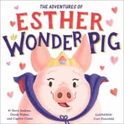 Tapa de The true adventures of Esther the wonder pig