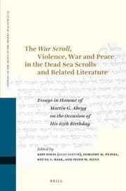 Tapa de <i>War Scroll</i>, Violence, War and Peace in the Dead Sea Scrolls and Related Literature