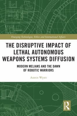 Tapa de Disruptive Impact of Lethal Autonomous Weapons Systems Diffusion