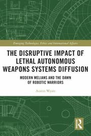 Tapa de Disruptive Impact of Lethal Autonomous Weapons Systems Diffusion