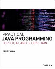 Tapa de Practical Java Programming for IoT, AI, and Blockchain
