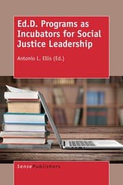 Tapa de Ed. D. Programs As Incubators for Social Justice Leadership