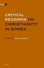 Tapa de Critical readings on christianity in Korea