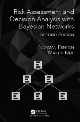 Tapa de Risk Assessment and Decision Analysis with Bayesian Networks