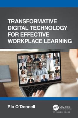 Tapa de Transformative Digital Technology for Effective Workplace Learning