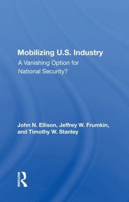 Tapa de Mobilizing U. S. Industry