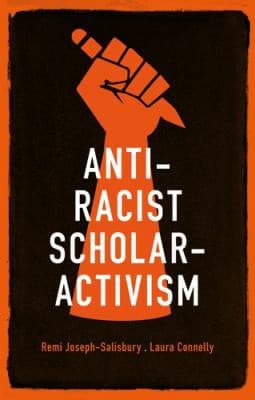 Tapa de Anti-Racist Scholar-activism