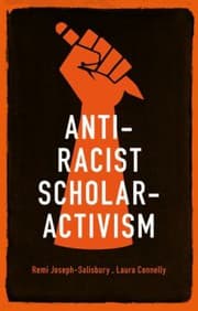 Tapa de Anti-Racist Scholar-activism