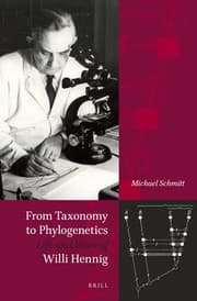 Tapa de From Taxonomy to Phylogenetics- Life and Work of Willi Hennig