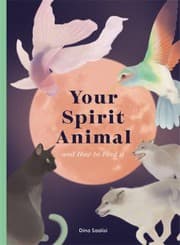Tapa de Your Spirit Animal and How to Find It
