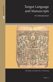 Tapa de Tangut Language and Manuscripts : an Introduction