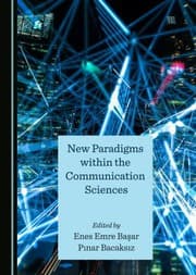 Tapa de New Paradigms Within the Communication Sciences