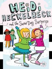 Tapa de Heidi Heckelbeck and the Snow Day Surprise