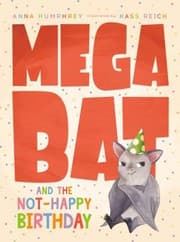 Tapa de Megabat and the Not-Happy Birthday