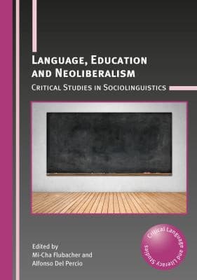 Tapa de Language, Education and Neoliberalism