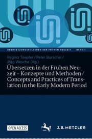 Tapa de Übersetzen in der Frühen Neuzeit - Konzepte und Methoden / Concepts and Practices of Translation in the Early Modern Period