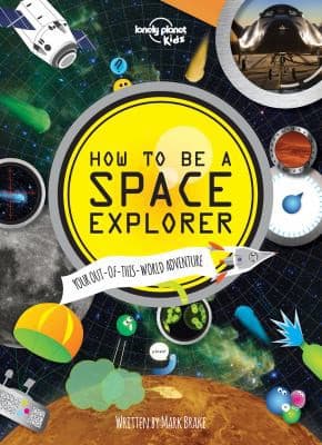 Tapa de How to Be a Space Explorer