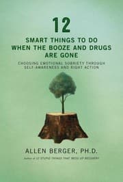 Tapa de 12 Smart Things to Do When the Booze and Drugs Are Gone