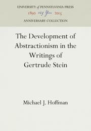 Tapa de Development of Abstractionism in the Writings of Gertrude Stein
