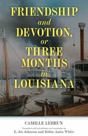 Tapa de Friendship and Devotion, or Three Months in Louisiana