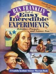 Tapa de The Ben Franklin book of easy and incredible experiments