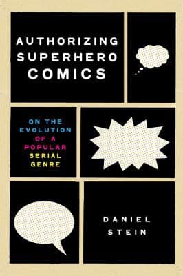 Tapa de Authorizing Superhero Comics
