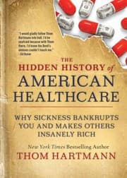 Tapa de Hidden History of American Healthcare