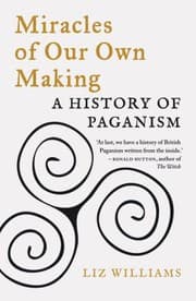 Tapa de Miracles of Our Own Making
