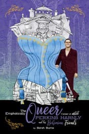 Tapa de Emphatically Queer Career of Artist Perkins Harnly and His Bohemian Friends