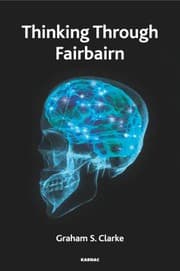 Tapa de Thinking Through Fairbairn