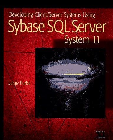Tapa de Developing client/server systems using Sybase SQL Server system 11
