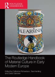 Tapa de Routledge Handbook of Material Culture in Early Modern Europe
