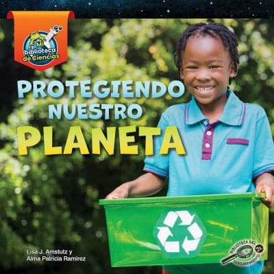 Tapa de Protegiendo Nuestro Planeta