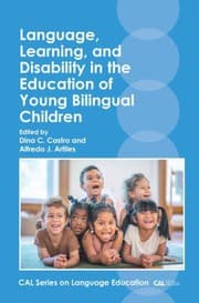 Tapa de Language, Learning, and Disability in the Education of Young Bilingual Children