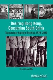 Tapa de Desiring Hong Kong, consuming South China