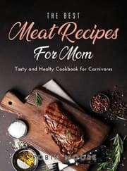 Tapa de Best Meat Recipes for Mum