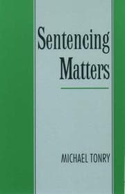 Tapa de Sentencing Matters (Studies in Crime and Public Policy)