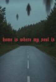 Tapa de Home Is Where My Soul Is