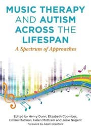 Tapa de Music Therapy and Autism Across the Lifespan