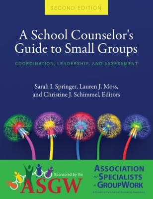 Tapa de School Counselor's Guide to Small Groups
