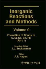 Tapa de Inorganic Reactions and Methods, The Formation of Bonds to C, Si, Ge, Sn, Pb (Part 1) (Inorganic Reactions and Methods)