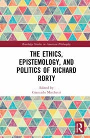 Tapa de Ethics, Epistemology, and Politics of Richard Rorty