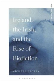 Tapa de Ireland, the Irish, and the Rise of Biofiction