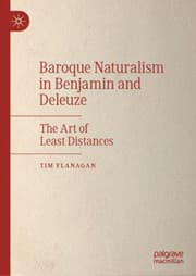 Tapa de Baroque Naturalism in Benjamin and Deleuze