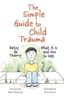 Tapa de Simple Guide to Child Trauma